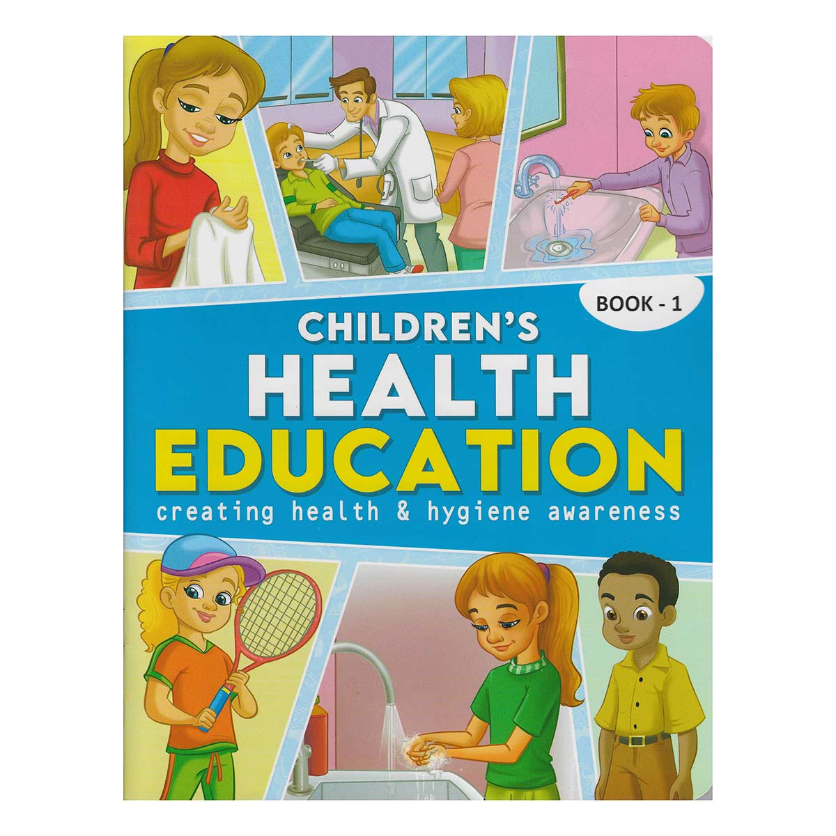 Childrens Health Education Creating Health & Hygiene Awareness Book -1 - Dreamland