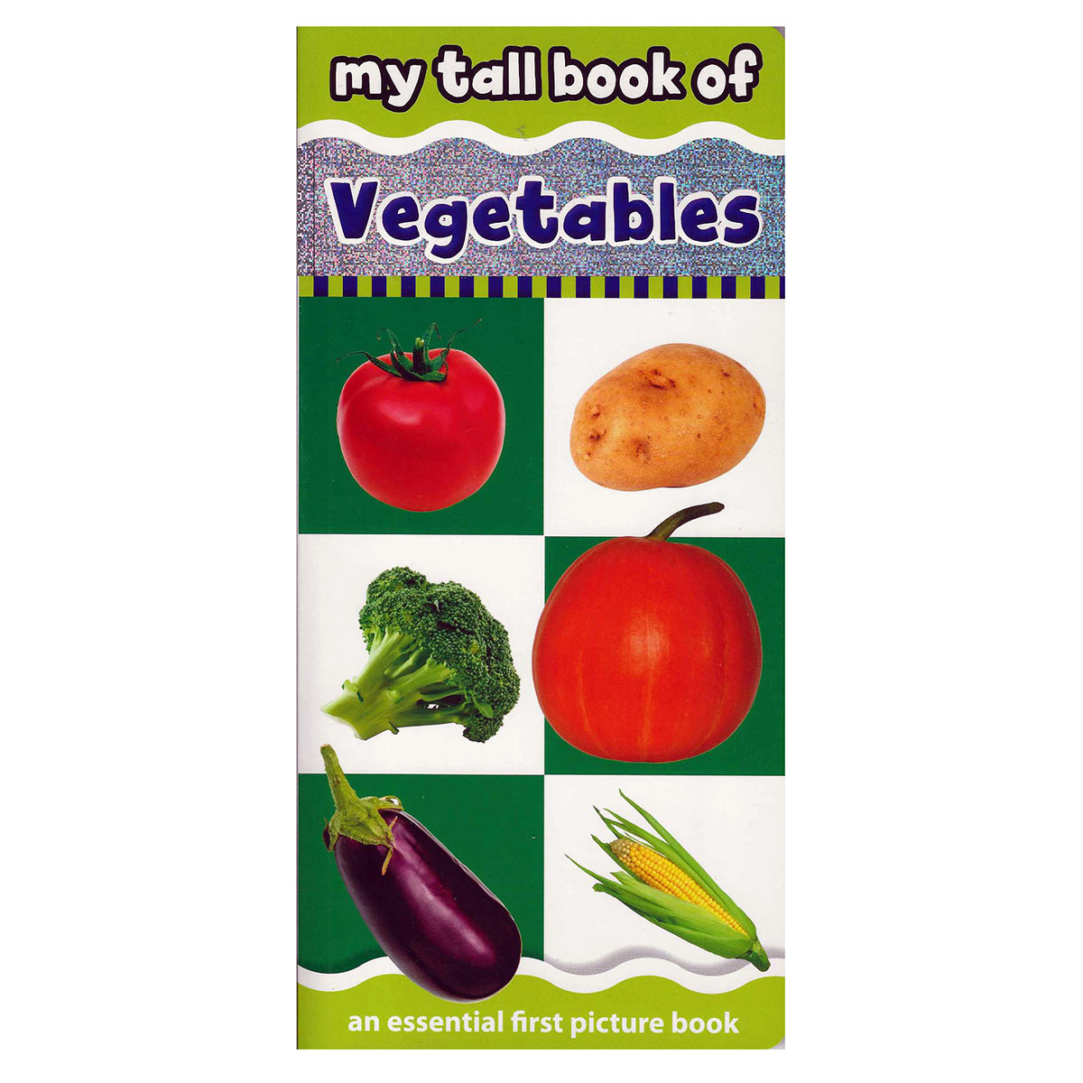 My Tall Book Of Vegetables