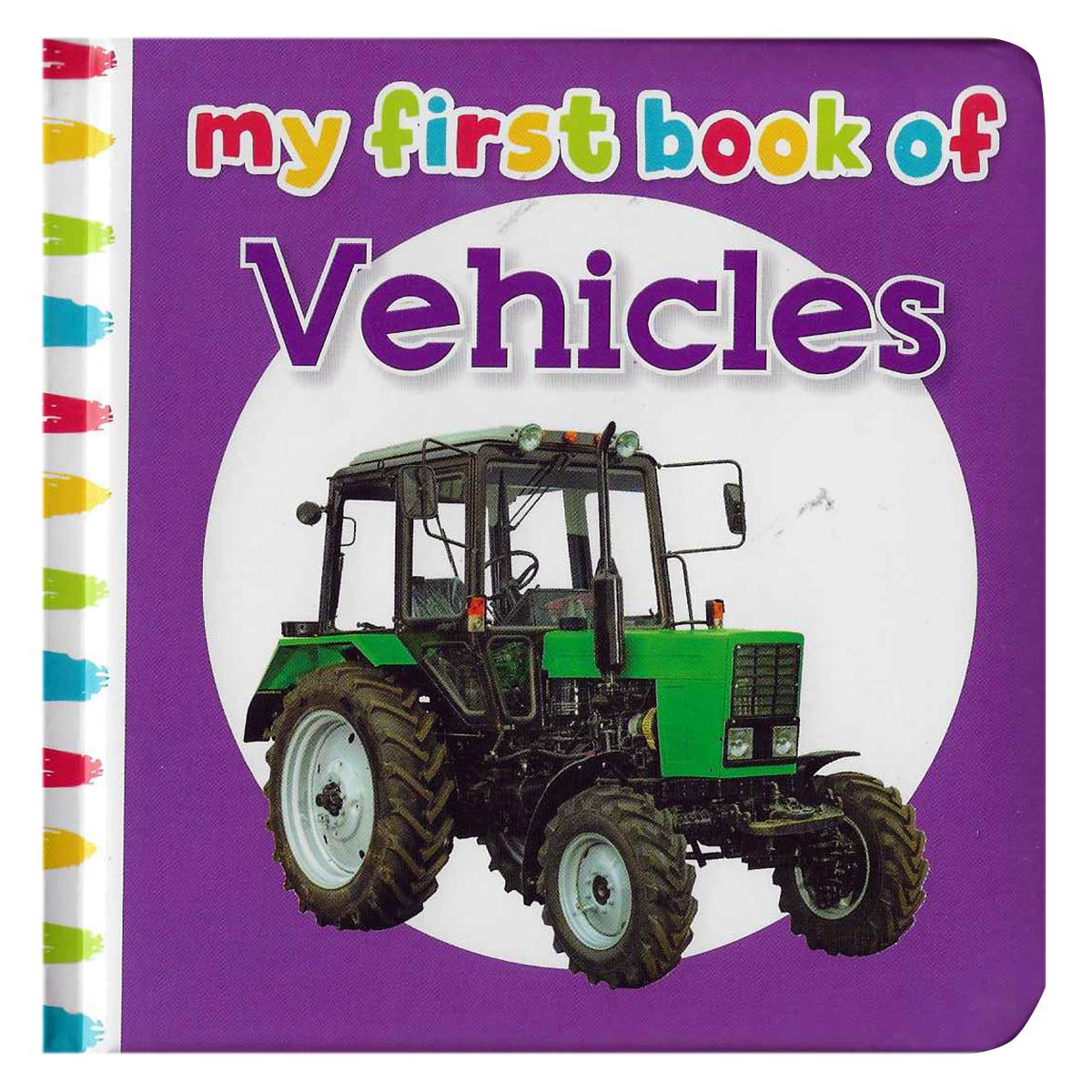 My First Book Of Vehicles
